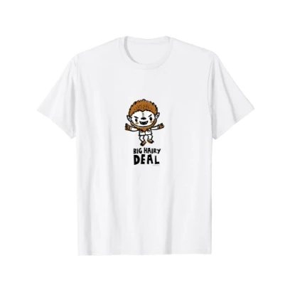 BIG HAIRY DEAL Tシャツ